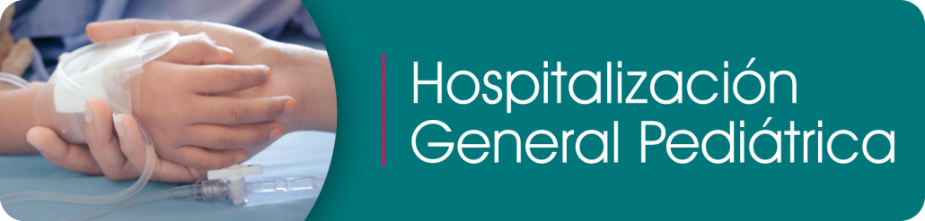 Banner Hospitalización General Pediátrica
